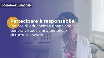 #OttobreEdufin2019 - Partecipare è responsabile